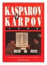 Kasparov Vs. Karpov, 1990 (Cadogan Chess Books)