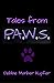 Tales from P.A.W.S.
