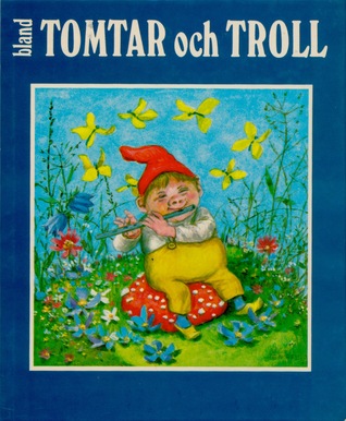 Bland tomtar och troll. Årgång 68.