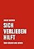 Sich verlieben hilft by David Wagner