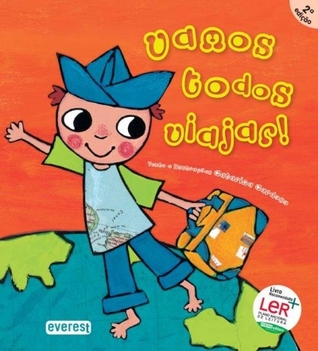 ¡Vamos todos a viajar! (Spanish Edition)
