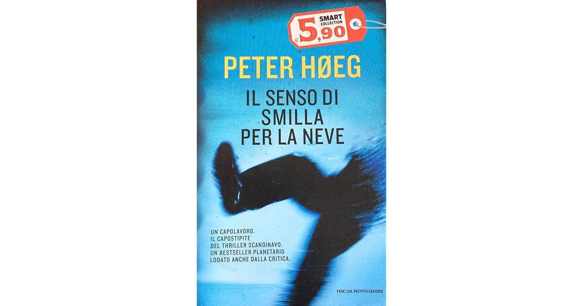 Il Senso Di Smilla Per La Neve Libro