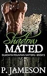 Shadow Mated (Ouachita Mountain Shifters, #5)