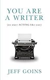 You Are a Writer