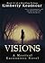 Visions (The Mystical Encounter #1)