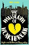 The Museum of Heartbreak by Meg Leder