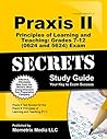 Praxis II Principles of Learning and Teaching: Grades 7-12 (0624 and 5624) Exam Secrets Study Guide: Praxis II Test Review for the Praxis II: Principles of Learning and Teaching (PLT)