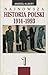 Najnowsza historia Polski 1914-1993. Tom 1