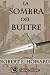 La sombra del buitre by Robert E. Howard