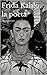 Frida Kahlo, la poeta (Spanish Edition)
