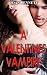 A Valentines Vampire: VAMPI...