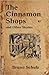 The Cinnamon Shops and Other Stories by Bruno Schulz