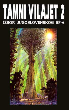 Tamni vilajet 2: Izbor jugoslovenskog SF-a  (Znak Sagite 30)