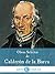 Obras selectas de Calderón de la Barca: Teatro, poesía, prosa