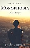 Monophobia