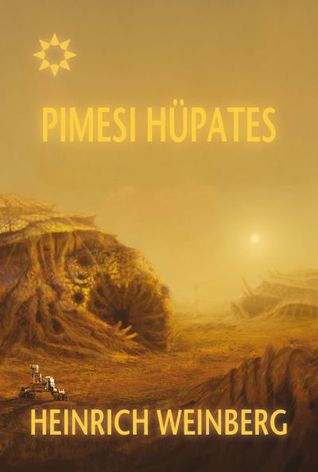 Pimesi hüpates (Hardcover)