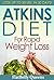 The Atkins Diet For Rapid Weight Loss by FlatBelly Queens