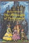 The Richleighs of Tantamount by Barbara Willard