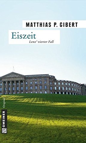 Eiszeit (Paul Lenz, #4)
