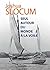 Seul autour du monde à la voile: Sur un voilier de onze mètres (MARINE) (French Edition)