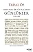 Yarın, Nasıl Bir Gün Olacaksın? - Günlükler / 1956-1998