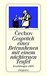 Gespräch eines Betrunkenen mit einem nüchternen Teufel: Erzählungen 1886