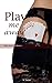Play Me Away (Play Series B...