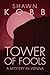 Tower of Fools