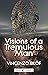 Visions of a Tremulous Man
