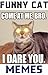 Memes: Funny Cat Memes Ultimate Collection - Cats Rule The Internet!