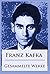 Franz Kafka - Gesammelte Werke