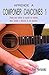 APRENDE A COMPONER CANCIONES 1: Pautas para dominar la creación de melodías, letras, acordes y estructuras de las canciones (Spanish Edition)