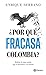 ¿Por qué fracasa Colombia?