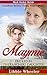 Maymie: Tricked by the Rancher's Daughter (Steadfast Brides Going West #1)