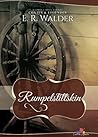 Rumpelstiltskin: Contes et légendes - 4 (French Edition)