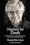 Marked for Death: My War with Jim Jones the Devil of Jonestown