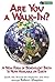 Are You a Walk-In?: A New Form of Benevolent Birth Is Now Available on Earth (The Explorer Race Book 19)
