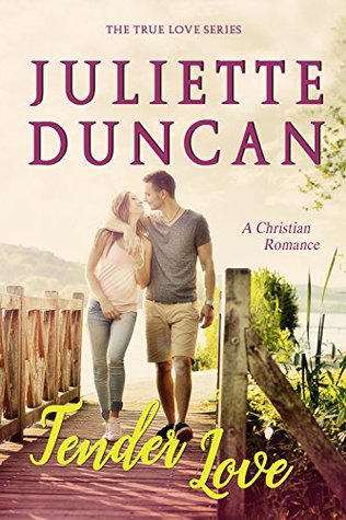 Tender Love (True Love #1)