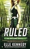 Ruled by Elle Kennedy