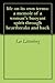 life on its own terms: a memoir of a woman's buoyant spirit through heartbreaks and back