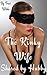 The Kinky Wife: Shared By Hubby: A Very HOT, Straight-To-The-Point, Romantic Erotic Tale of Submission, Hot Wife Swapping & Interracial Romance
