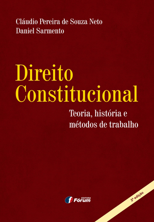 Direito Constitucional: Teoria, História e Métodos de Trabalho