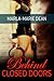 Behind Closed Doors by Marla-Marie Dean