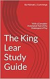 Book cover for The King Lear Study Guide: With a Complete Annotated Text of the Shakespeare Play