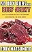 50 Dry Rubs for Beef Jerky: Easy seasoning recipes for smoking, dehydrator, or oven jerky
