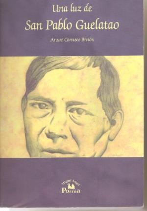Una luz de San Pablo Guelatao (Paperback)