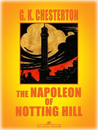 The Napoleon of Notting Hill