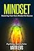 Mindset: Mastering Your Own Mindset For Success: (Mindset, Mindset Techniques, Positive Mindset, Success Mindset, Self Help, Motivation) (Analyze People Book 3)