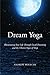 Dream Yoga by Andrew Holecek Dream Yoga by Andrew Holecek