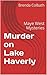 Murder on Lake Haverly: Maye West Mysteries
